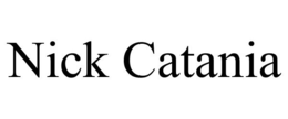 NICK CATANIA trademark