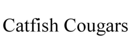 CATFISH COUGARS trademark
