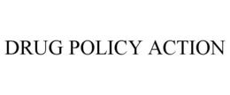 DRUG POLICY ACTION trademark