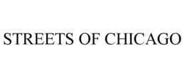 STREETS OF CHICAGO trademark