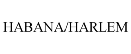 HABANA/HARLEM trademark