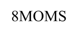 8MOMS trademark