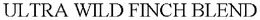ULTRA WILD FINCH BLEND trademark