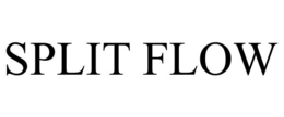 SPLIT FLOW trademark