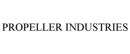 PROPELLER INDUSTRIES trademark