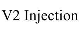 V2 INJECTION trademark