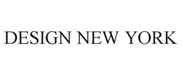 DESIGN NEW YORK trademark