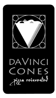 DAVINCI CONES PIZZA REINVENTED trademark