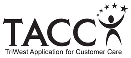 TACC TRIWEST APPLICATION FOR CUSTOMER CARE trademark