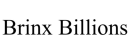 BRINX BILLIONS trademark