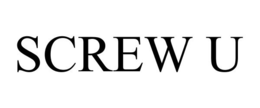 SCREW U trademark