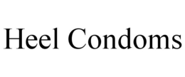 HEEL CONDOMS trademark
