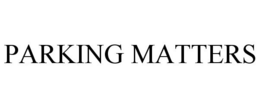PARKING MATTERS trademark