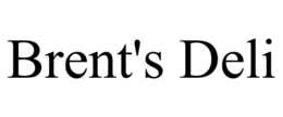 BRENT'S DELI trademark