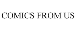 COMICS FROM US trademark