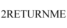 2RETURNME trademark