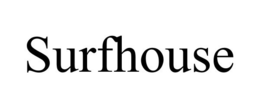 SURFHOUSE trademark
