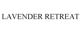 LAVENDER RETREAT trademark