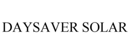 DAYSAVER SOLAR trademark