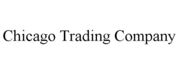 CHICAGO TRADING COMPANY trademark