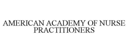 AMERICAN ACADEMY OF NURSE PRACTITIONERS trademark