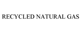 RECYCLED NATURAL GAS trademark