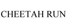 CHEETAH RUN trademark