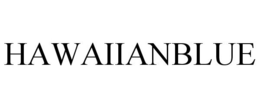 HAWAIIANBLUE trademark