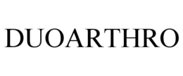 DUOARTHRO trademark