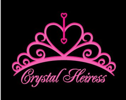 CRYSTAL HEIRESS trademark