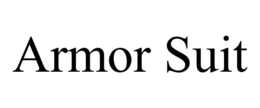 ARMOR SUIT trademark