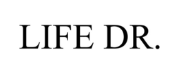 LIFE DR. trademark