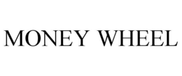 MONEY WHEEL trademark