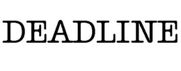 DEADLINE trademark