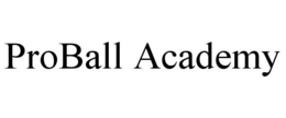 PROBALL ACADEMY trademark