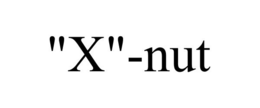 "X"-NUT trademark