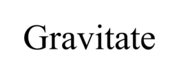 GRAVITATE trademark