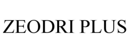 ZEODRI PLUS trademark