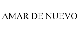 AMAR DE NUEVO trademark