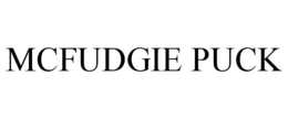 MCFUDGIE PUCK trademark