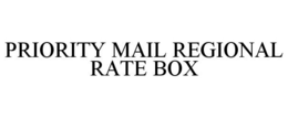 PRIORITY MAIL REGIONAL RATE BOX trademark