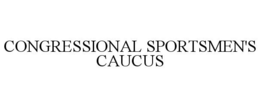 CONGRESSIONAL SPORTSMEN'S CAUCUS trademark