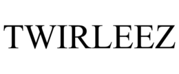 TWIRLEEZ trademark