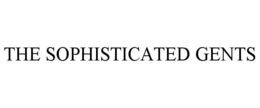 THE SOPHISTICATED GENTS trademark