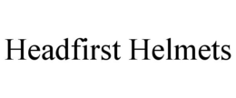 HEADFIRST HELMETS trademark