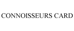CONNOISSEURS CARD trademark