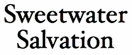 SWEETWATER SALVATION trademark