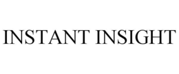 INSTANT INSIGHT trademark