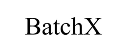 BATCHX trademark