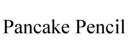 PANCAKE PENCIL trademark